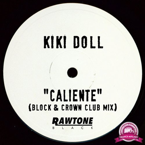 Kiki Doll - Caliente (Block & Crown Club Mix) (2017)
