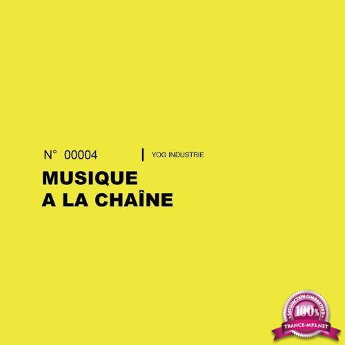 Musique a La Chaine, Vol. 4 (2017)