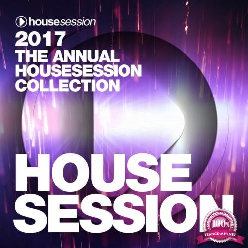 2017: The Annual Housesession Collection (2018) FLAC