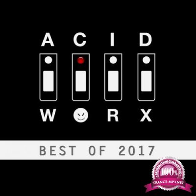 AcidWorx (Best of 2017) (2018)