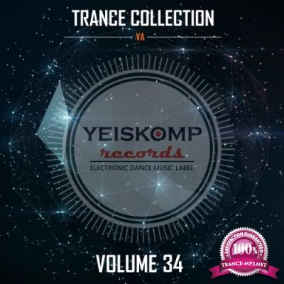 Trance Collection By Yeiskomp Records, Vol. 34 (2018)