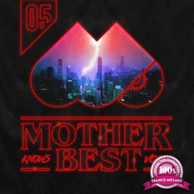 Mother Knows Best 5 (2018)