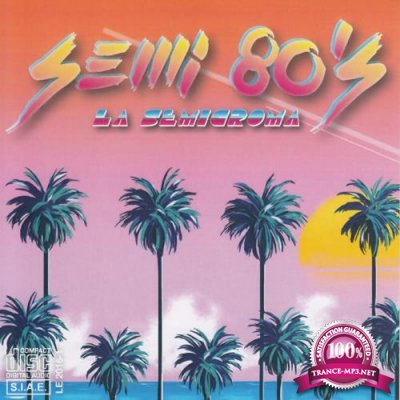 Semi 80's (2018)