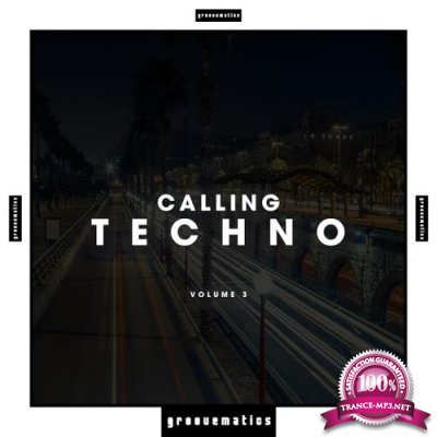 Calling Techno!, Vol. 3 (2018)