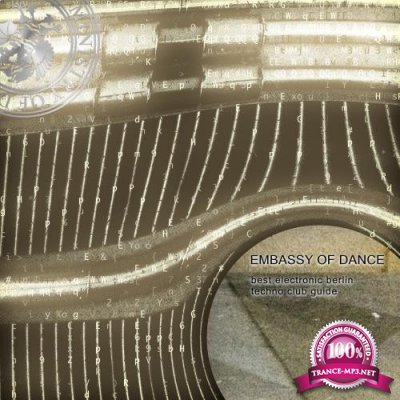 Embassy of Dance - Best Electronic Berlin Techno Club Guide (2018)
