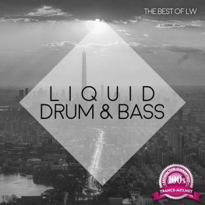 Best of LW Liquid Drum & Bass II (2018)