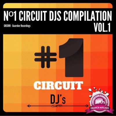 No.1 Circuit Djs Compilation, Vol. 1 (2018)