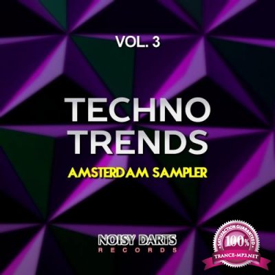 Techno Trends, Vol. 3 (Amsterdam Sampler) (2018)