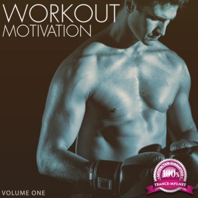 Workout Motivation Vol 1 (Most Motivating Tech House & Techno Tunes For Sport) (2018)