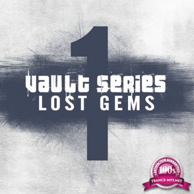 Vault Series Lost Gems (Part 1) (2018)