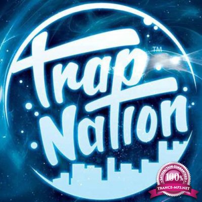 Trap Nation Vol. 179 (2018)