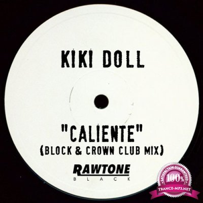 Kiki Doll - Caliente (Block & Crown Club Mix) (2017)