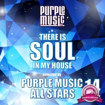 There Is Soul In My House - Purple Music All Stars, Vol. 14 (2018)