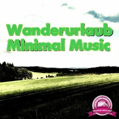 Wanderurlaub Minimal Music (2018)
