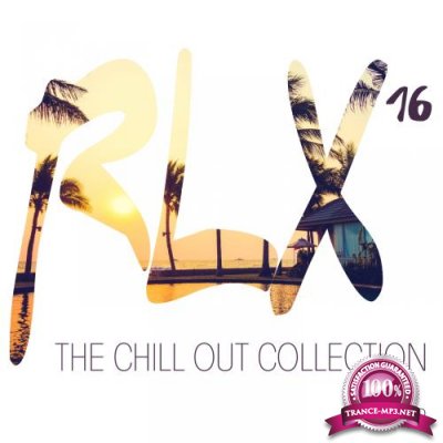 RLX 16 - The Chill Out Collection (2018)