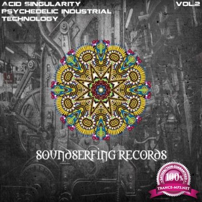 Psychedelic Industrial Technology Vol 2 (2018)