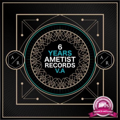Ametist - 6 Years Ametist Records (2018)