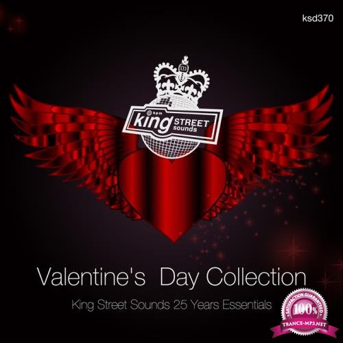 Valentine's Day Collection (King Street Sounds 25 Years Essentials) (2018)