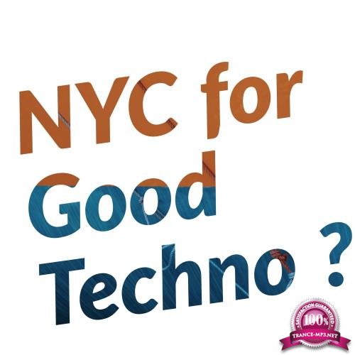 NYC For Good Techno? (2018)