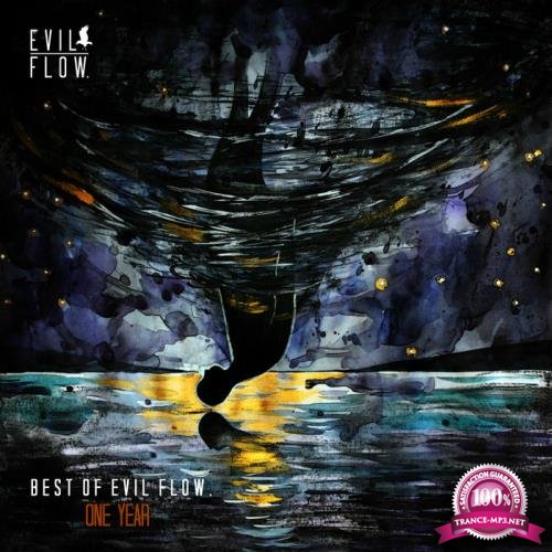 Evil Flow - Best Of Evil Flow One Year (2018) FLAC