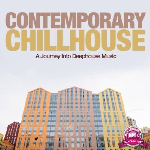 Contemporary Chillhouse (A Journey into Deephouse Music) (2018)