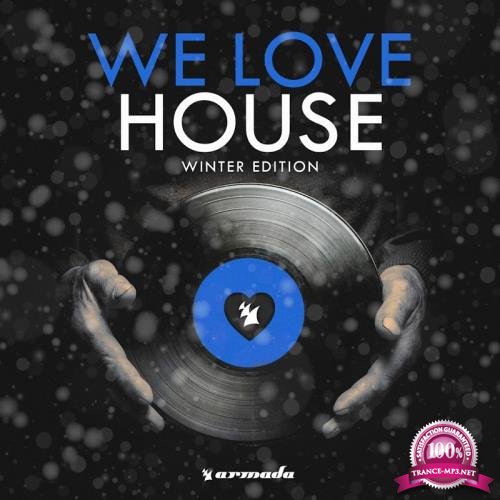 We Love House-Winter Edition (2018)