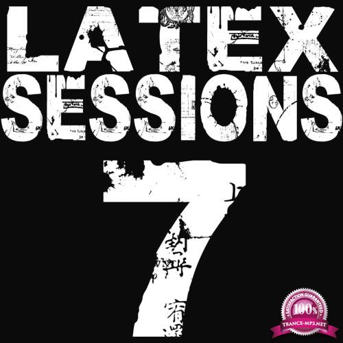 Latex Sessions (Volume 7) (2018)