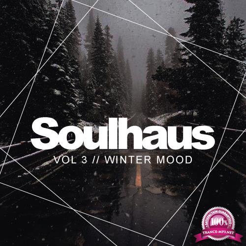 Soulhaus, Vol.3 Winter Mood (2018)