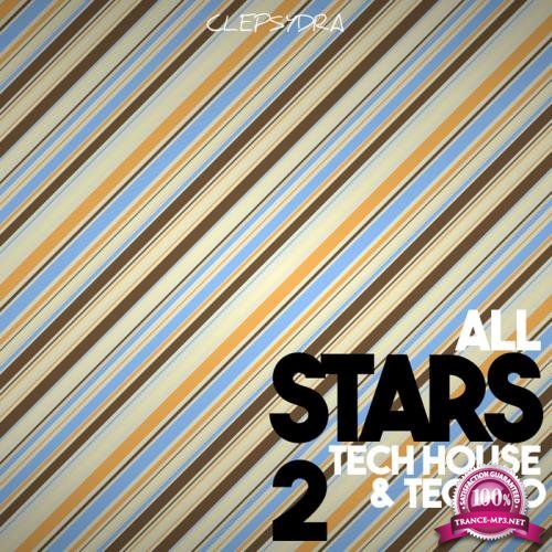 All Stars Tech House and Techno 2 (2018)