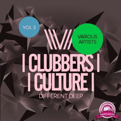 Clubbers Culture Different Deep, Vol. 2 (2018)
