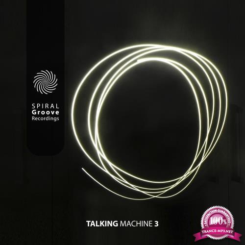 Talking Machine 3 (2018)