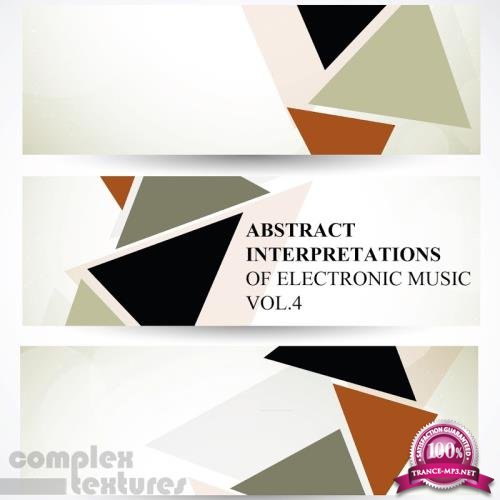 Abstract Interpretations In Electronic Music, Vol. 4 (2018)