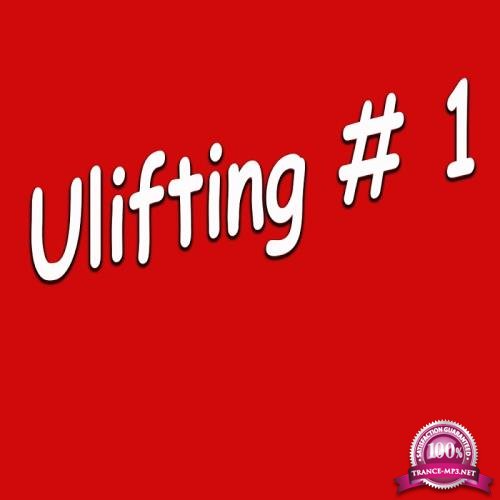 Ulifting # 1 (2018)