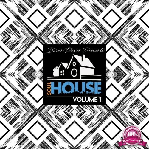 Brian Power Presents Soulhouse, Vol. 1 (2018)