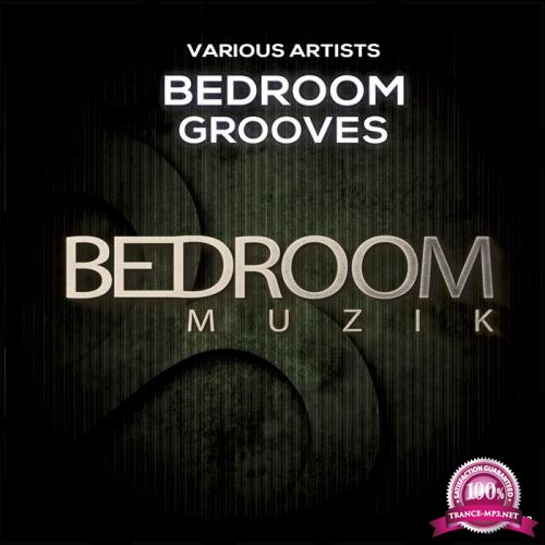 Bedroom Muzik - Bedroom Grooves (2018)
