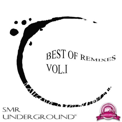 SMR Undergroun - Best Of Remixes Vol. I (2018)