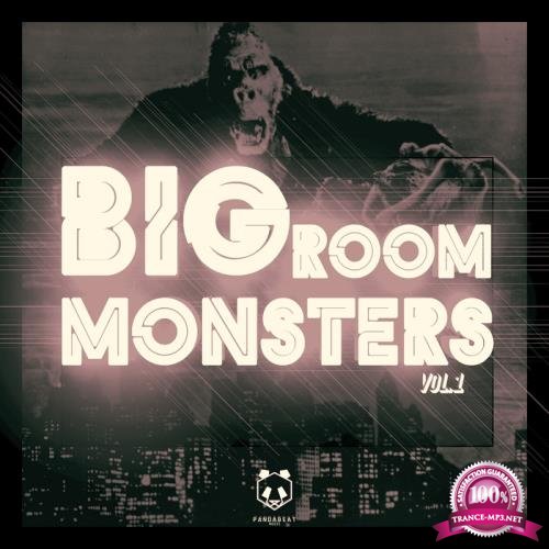 Big Room Monsters, Vol. 1 (2018)