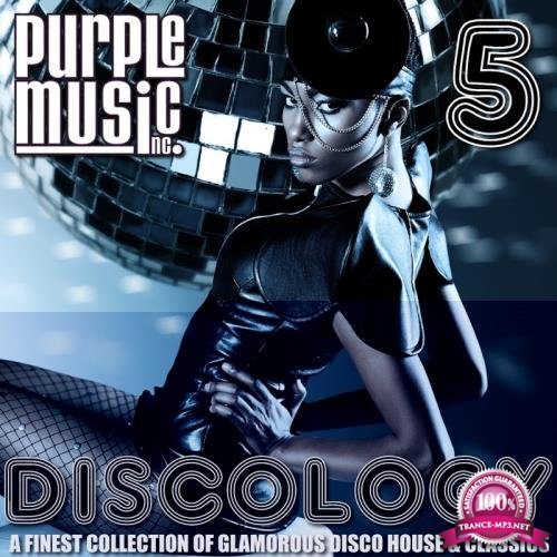 Discology 5 (A Finest Collection Of Glamorous Disco House & Classics) (2018)
