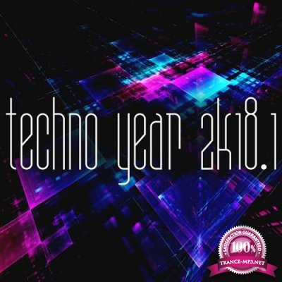 Techno Year 2K18, Vol. 1 (2018)