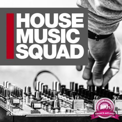 House Music Squad 13 (2018)