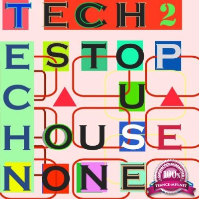 Tech House Non Stop, Vol. 2 (2018)