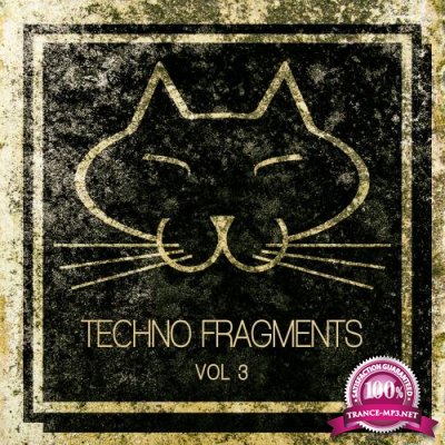 Techno Fragments, Vol. 3 (2018)