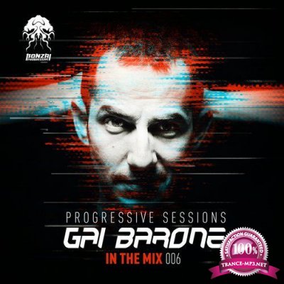 Gai Barone - In The Mix 006 - Progressive Sessions (2018)