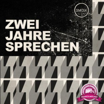 Sprechen - Zwei Jahre Sprechen (2018) FLAC