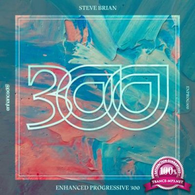 Enhanced Progressive 300 (Extended Mixes) (2018)