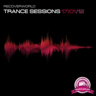 Recoverworld Trance Sessions 2017-01.02.03.04.05.06.07.09.09.10.12 (2017)