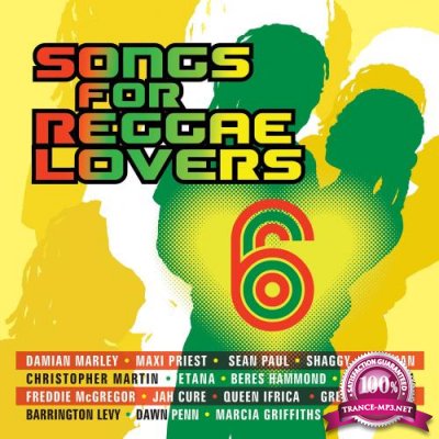 Songs For Reggae Lovers Vol. 6 (2018)