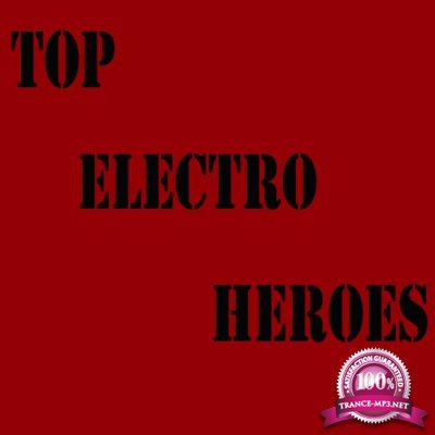 Top Electro Heroes (2018)