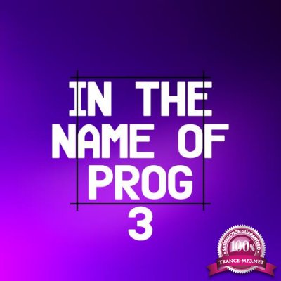 In the Name of Prog 3 (2018)