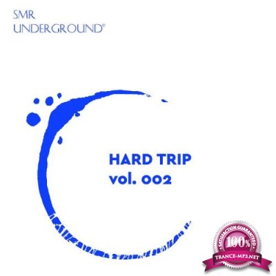 Hard Trip Vol. II (2018)